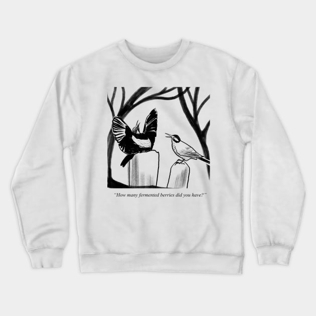 Ferment Crewneck Sweatshirt by Sophie Lucido Johnson